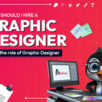 How Hiring Graphic designer will benefit us?